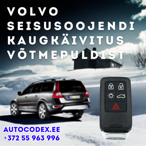 Volvo seisusoojendi kaugkäivitus